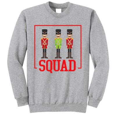 Funny Nutcracker Squad Ballet Family Dance Play Tall Sweatshirt