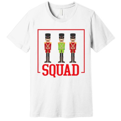 Funny Nutcracker Squad Ballet Family Dance Play Premium T-Shirt