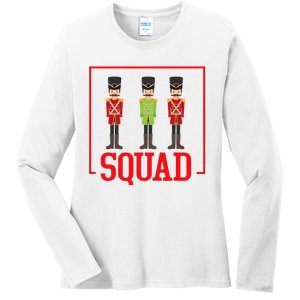 Funny Nutcracker Squad Ballet Family Dance Play Ladies Long Sleeve Shirt