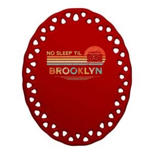 Funny No Sleep Til Brooklyn Old School Portable Stereo Retro Ceramic Oval Ornament