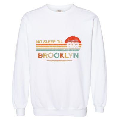 Funny No Sleep Til Brooklyn Old School Portable Stereo Retro Garment-Dyed Sweatshirt