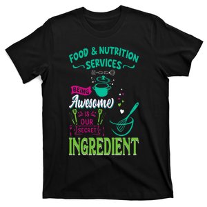 Food & Nutrition Services Being Awesome Lunch Lady T-Shirt