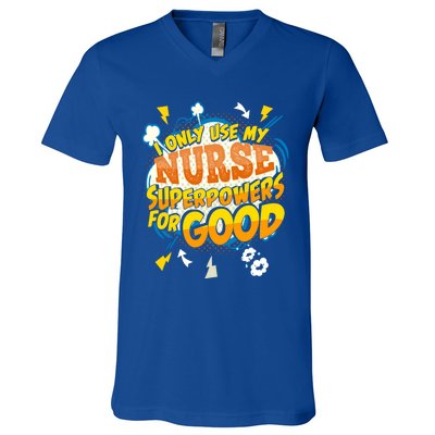 Funny Nurse Superpowers Gag Cool Gift V-Neck T-Shirt