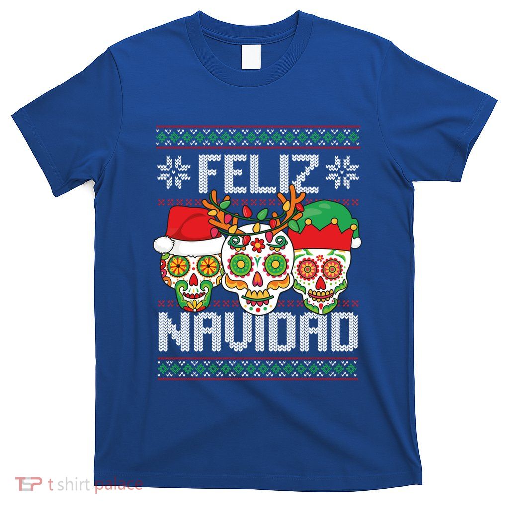 Feliz Navidad Sugar Skulls Christmas Reindeer Santa Mexican Gift T-Shirt