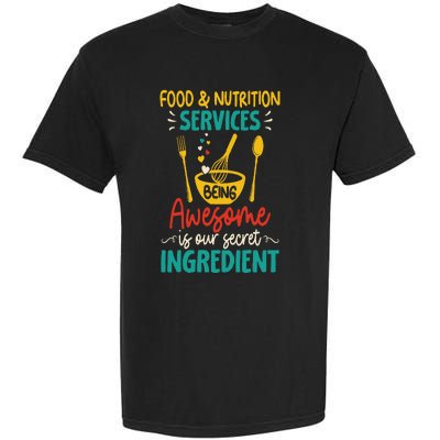 Food Nutrition Services Being Awesome Ingredient Lunch Lady Garment-Dyed Heavyweight T-Shirt