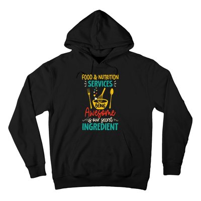 Food Nutrition Services Being Awesome Ingredient Lunch Lady Hoodie