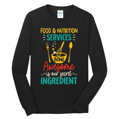 Food Nutrition Services Being Awesome Ingredient Lunch Lady Tall Long Sleeve T-Shirt