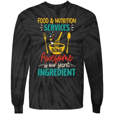 Food Nutrition Services Being Awesome Ingredient Lunch Lady Tie-Dye Long Sleeve Shirt