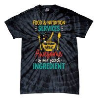 Food Nutrition Services Being Awesome Ingredient Lunch Lady Tie-Dye T-Shirt