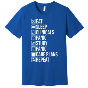 Funny Nursing School Student Nurse Eat Sleep Clinicals Panic Gift Premium T-Shirt