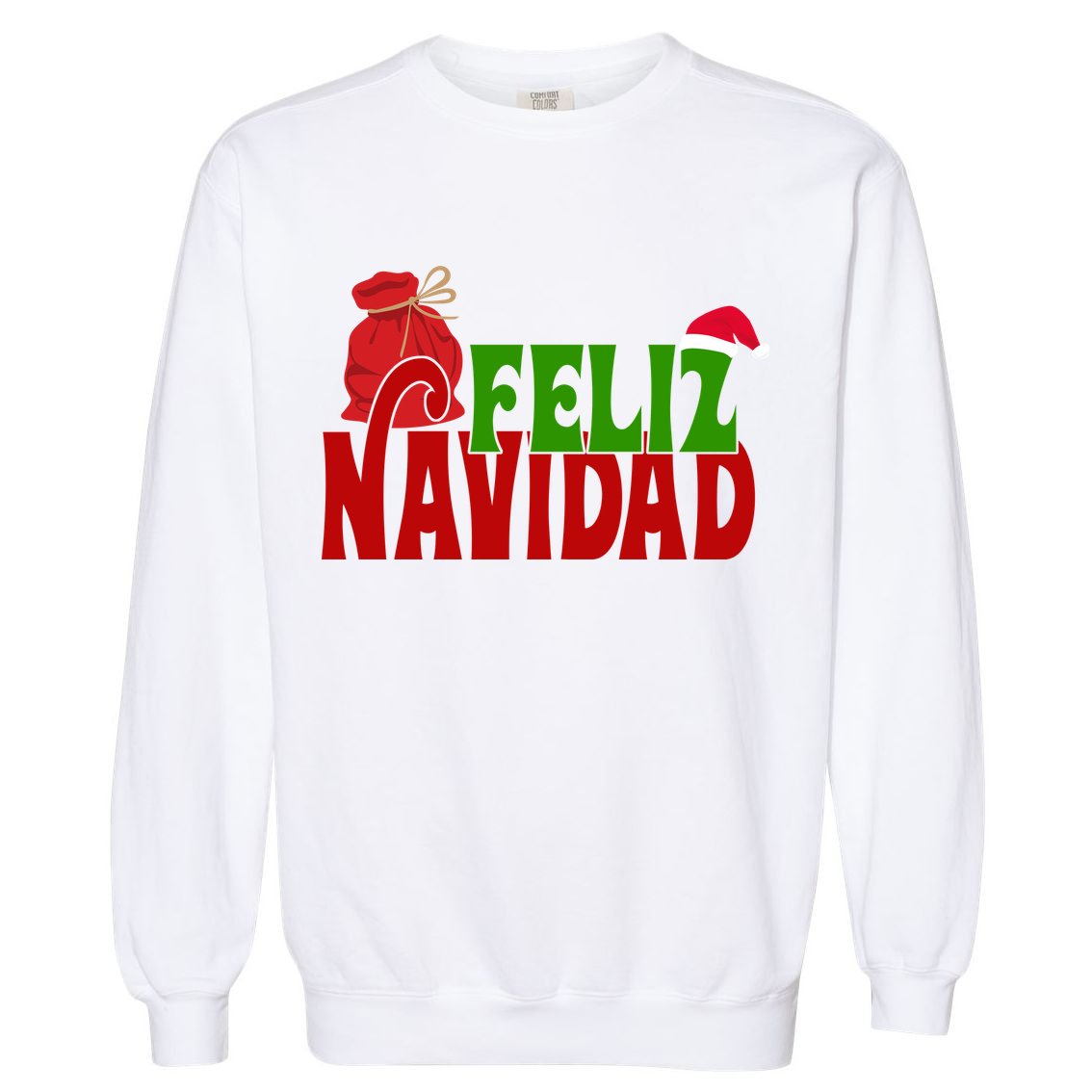 Feliz Navidad Spanish Christmas Garment-Dyed Sweatshirt