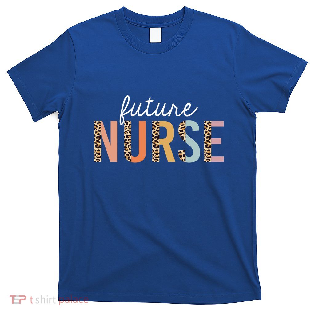 Future Nurse Student Leopard Print Nursing School Gift T-Shirt