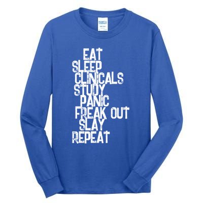 Funny Nursing Student Eat Sleep Clinicals Nurse School Cool Gift Tall Long Sleeve T-Shirt