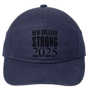 Funny Nola Strong 2025 Never Forget New Orleans 7-Panel Snapback Hat