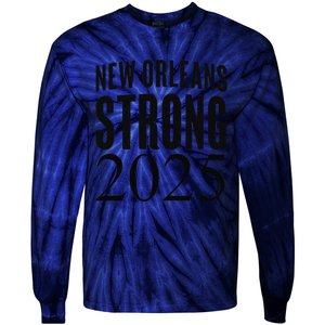 Funny Nola Strong 2025 Never Forget New Orleans Tie-Dye Long Sleeve Shirt