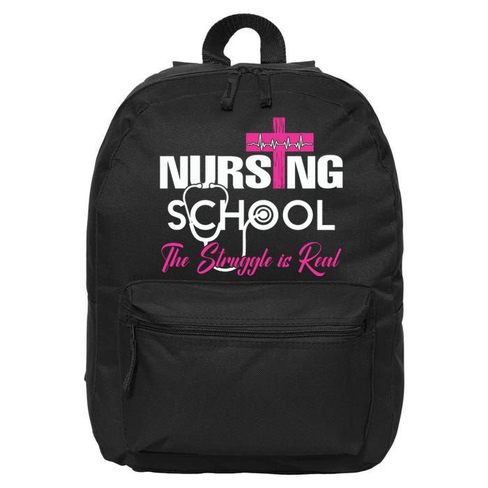 Funny Nursing School The Struggle Is Real 16 in Basic Backpack