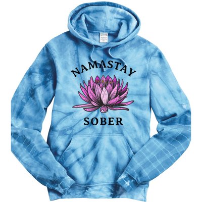 Funny Namastay Sober Na Aa 12 Step Recovery Funny Gift Tie Dye Hoodie