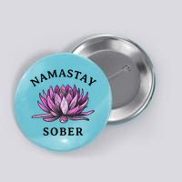 Funny Namastay Sober Na Aa 12 Step Recovery Funny Gift Button