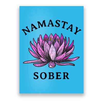 Funny Namastay Sober Na Aa 12 Step Recovery Funny Gift Poster