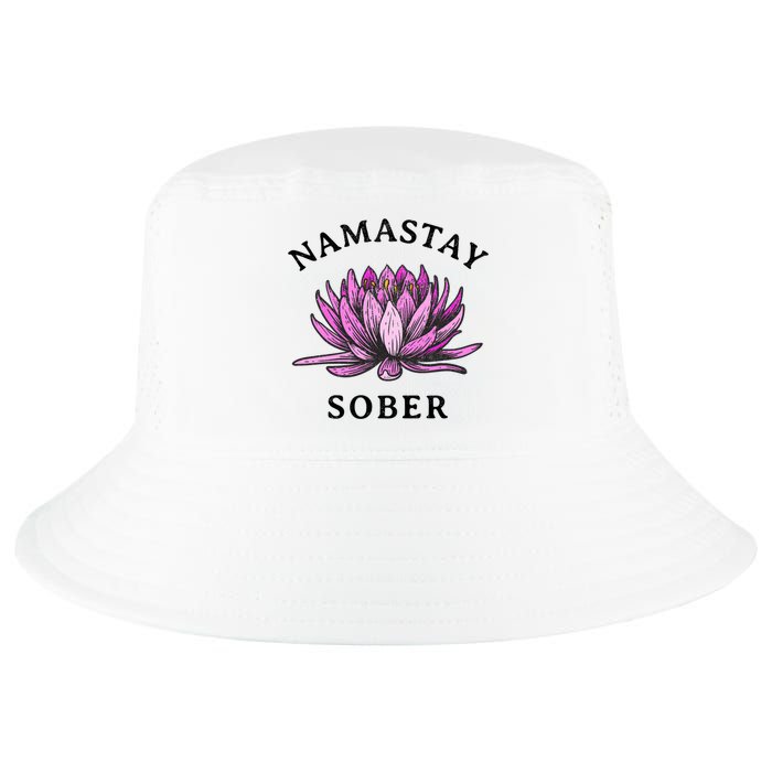 Funny Namastay Sober Na Aa 12 Step Recovery Funny Gift Cool Comfort Performance Bucket Hat