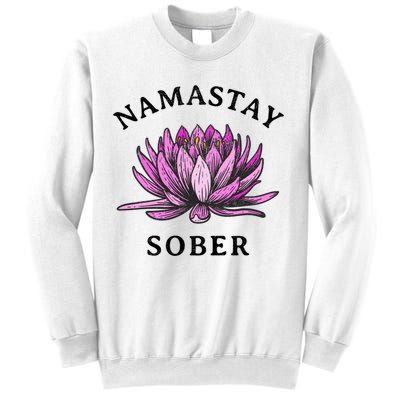 Funny Namastay Sober Na Aa 12 Step Recovery Funny Gift Sweatshirt