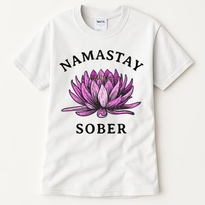 Funny Namastay Sober Na Aa 12 Step Recovery Funny Gift Tall T-Shirt