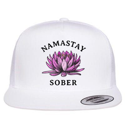 Funny Namastay Sober Na Aa 12 Step Recovery Funny Gift Flat Bill Trucker Hat