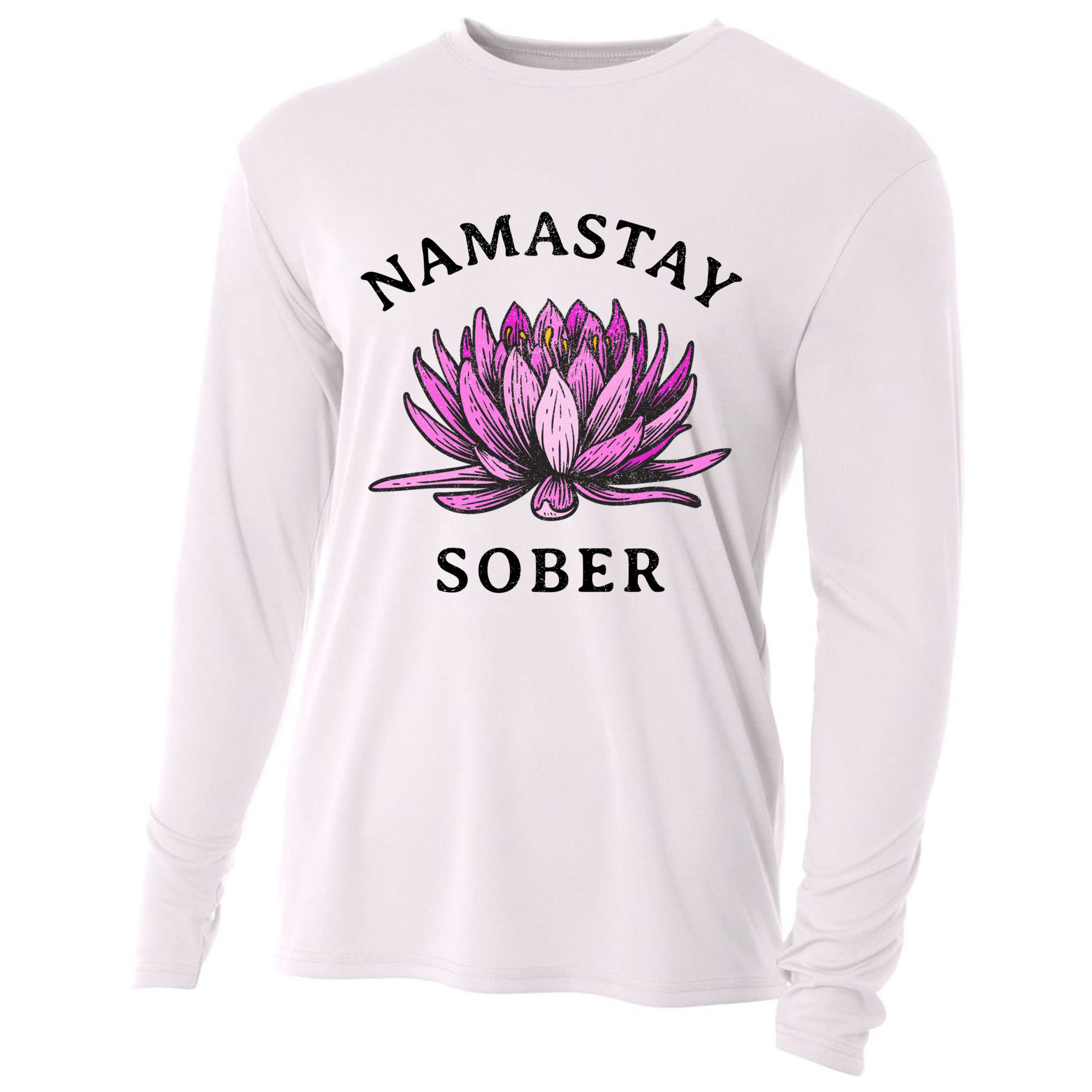 Funny Namastay Sober Na Aa 12 Step Recovery Funny Gift Cooling Performance Long Sleeve Crew