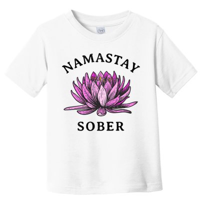Funny Namastay Sober Na Aa 12 Step Recovery Funny Gift Toddler T-Shirt