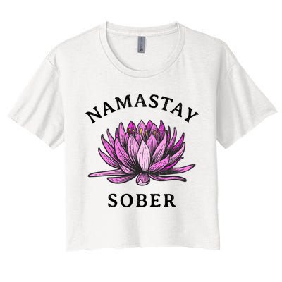 Funny Namastay Sober Na Aa 12 Step Recovery Funny Gift Crop Top