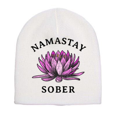 Funny Namastay Sober Na Aa 12 Step Recovery Funny Gift Short Acrylic Beanie