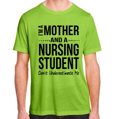 Funny Nursing Student Mom Nursing School Future Nurse Gift Adult ChromaSoft Performance T-Shirt