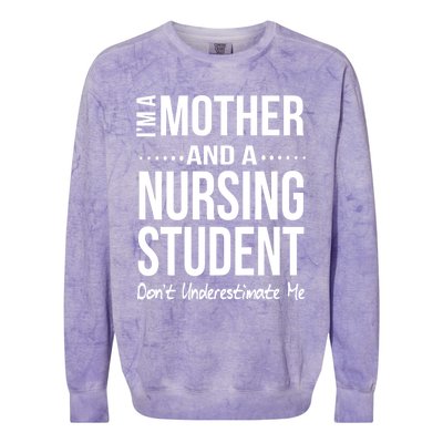 Funny Nursing Student Mom Nursing School Future Nurse Gift Colorblast Crewneck Sweatshirt