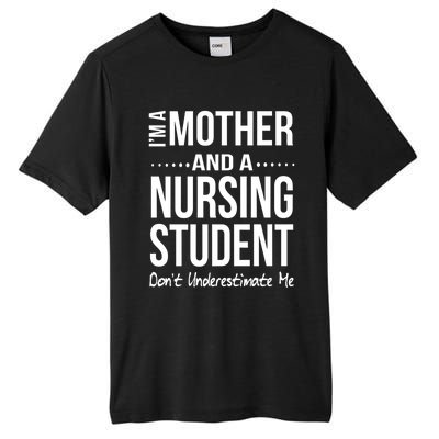 Funny Nursing Student Mom Nursing School Future Nurse Gift Tall Fusion ChromaSoft Performance T-Shirt