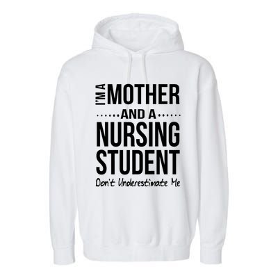 Funny Nursing Student Mom Nursing School Future Nurse Gift Garment-Dyed Fleece Hoodie