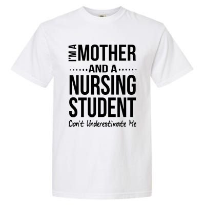 Funny Nursing Student Mom Nursing School Future Nurse Gift Garment-Dyed Heavyweight T-Shirt