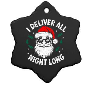 Funny Naughty Santa In Sunglasses I Deliver All Night Long Ceramic Star Ornament