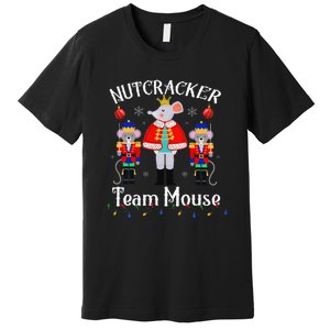 Funny Nutcracker Soldier Toy Christmas Dance Team Mouse Premium T-Shirt