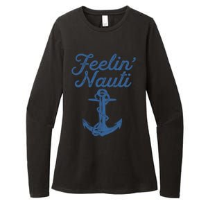 Feelin Nauti Sailing Boating Nautical Lake Funny Sailor Gift Womens CVC Long Sleeve Shirt