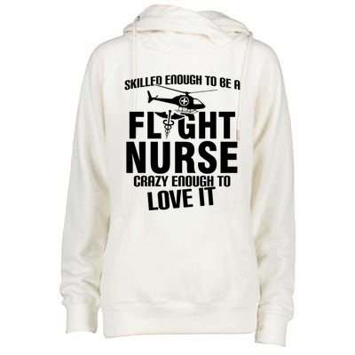 Flight Nurse Skilled Crazy Practitioner Nursing Rn Gift Womens Funnel Neck Pullover Hood