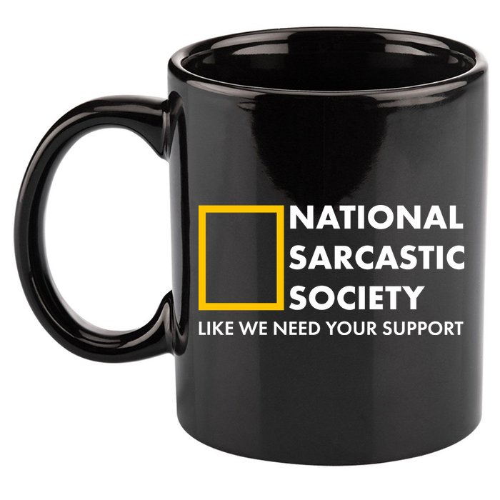 Funny National Sarcastic Society 11oz C Handle Ceramic Mug