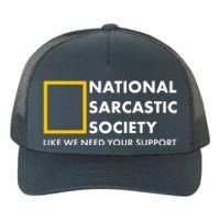 Funny National Sarcastic Society Yupoong Adult 5-Panel Trucker Hat