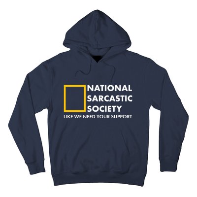 Funny National Sarcastic Society Hoodie