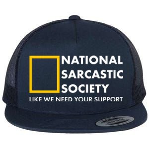 Funny National Sarcastic Society Flat Bill Trucker Hat