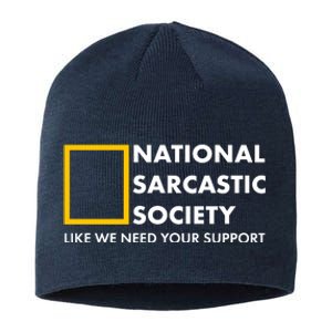 Funny National Sarcastic Society Sustainable Beanie