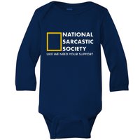 Funny National Sarcastic Society Baby Long Sleeve Bodysuit