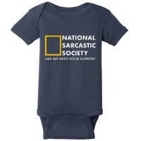 Funny National Sarcastic Society Baby Bodysuit