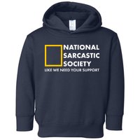 Funny National Sarcastic Society Toddler Hoodie