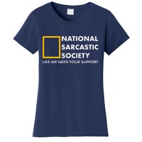 Funny National Sarcastic Society Women's T-Shirt