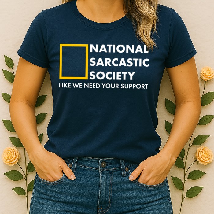 Funny National Sarcastic Society Womens T-Shirt